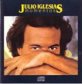 IGLESIAS, JULIO - MOMENTOS