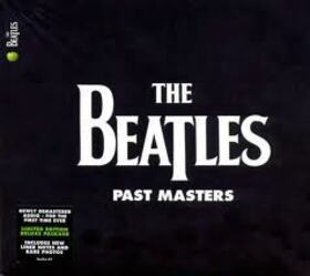 BEATLES - PAST MASTERS