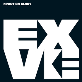 EXIT VERSE - GRANT NO GLORY