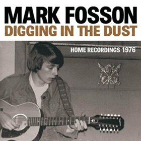 FOSSON, MARK - DIGGING IN THE DUST 