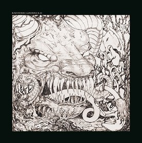 KADAVRIK - GRIMM I & II