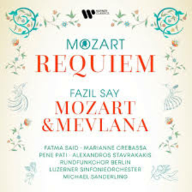 SAY, FAZIL - MOZART: REQUIEM & MEVLANA