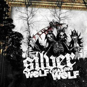 SILVER - WOLF CHASING WOLF