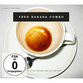 FRED BANANA COMBO - BEST OF THE OLD SHIT & NEW SHIT + DVD