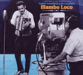 VELASQUEZ, ANIBAL - MAMBO LOCO
