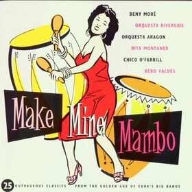 VARIOS ARTISTAS - MAKE MINE MAMBO