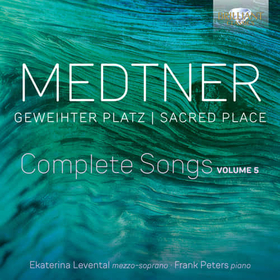 LEVENTAL, EKATERINA - MEDTNER: GEWEIHTER PLATZ / SACRED PLACE,
