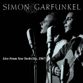 SIMON & GARFUNKEL - LIVE FROM NEW YORK CITY -1967-