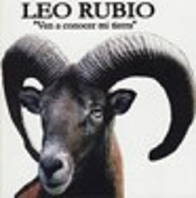 RUBIO, LEO - VEN A CONOCER MI TIERRA