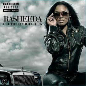 RASHEEDA - CERTIFIED HOT CHICK