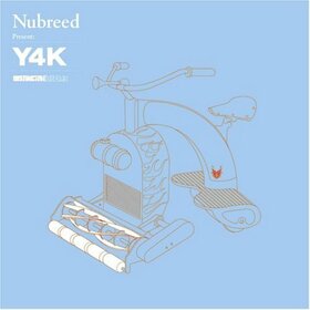 VARIOUS ARTISTS - Y4K -NUBREED PRES.