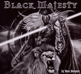 BLACK MAJESTY - IN YOUR HONOUR