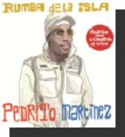 MARTINEZ, PEDRO - RUMBA DE LA ISLA