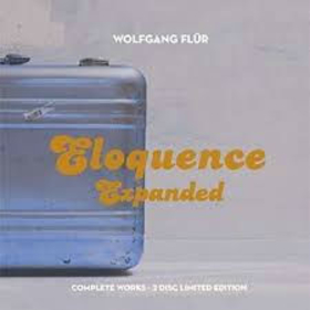 FLUR, WOLFGANG - ELOQUENCE EXPANDED