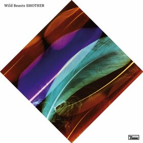 WILD BEASTS - SMOTHER