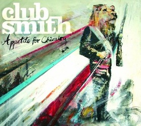 CLUB SMITH - APPETITE FOR CHIVALRY