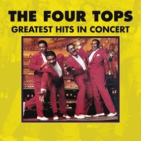 FOUR TOPS - GREATEST HITS IN CONCERT