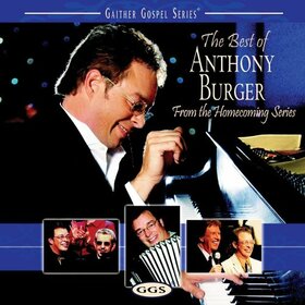 BURGER, ANTHONY - BEST OF