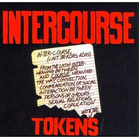 TOKENS - INTERCOURSE