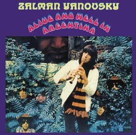 YANOVSKY, ZALMAN - ALIVE & WELL IN ARGENTINA