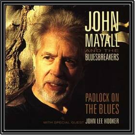 MAYALL, JOHN - PADLOCK ON THE BLUES