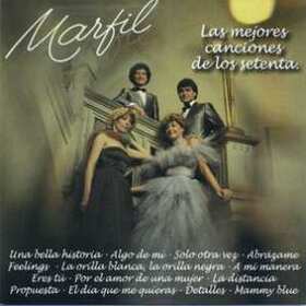 MARFIL - MEJORES CANCIONES DE LOS 70