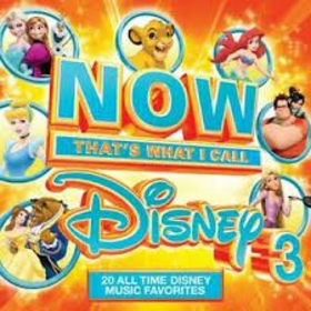 VARIOS ARTISTAS - NOW THAT'S WHAT I CALL DISNEY 3