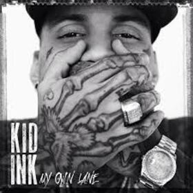 KID INK - MY OWN LANE