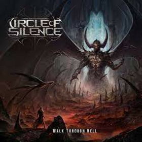 CIRCLE OF SILENCE - WALK THROUGH HELL -DIGI-
