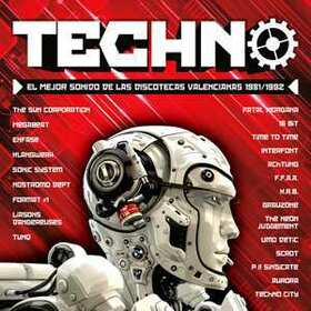 VARIOS ARTISTAS - TECHNO - MEJOR SONIDO DISCOS VALENCIANAS 1981-92