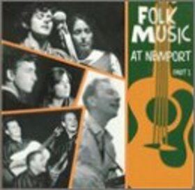VARIOUS ARTISTS - FOLK MUSIC AT NEWPORT V.1