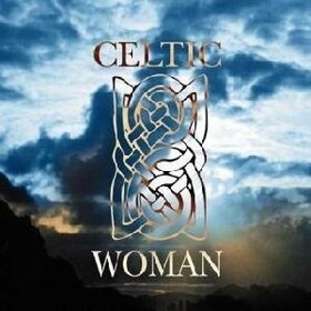 VARIOUS ARTISTS - CELTIC WOMAN