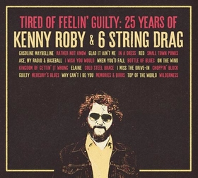 ROBY, KENNY - TIRED OF FEELIN'..