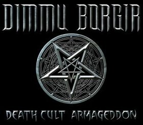 DIMMU BORGIR - DEATH CULT ARMAGEDDON