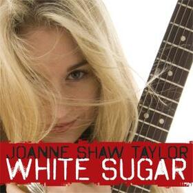TAYLOR, JOANNE SHAW - WHITE SUGAR