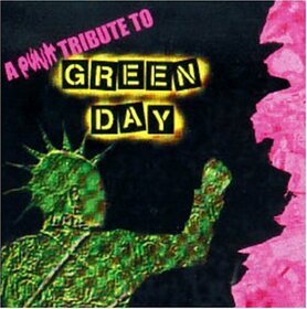 GREEN DAY.=TRIBUTE= - A PUNK TRIBUTE