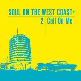 VARIOUS ARTISTS - SOUL ON THE WEST COAST 2
