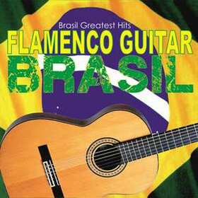 VARIOS ARTISTAS - FLAMENCO GUITAR BRASIL