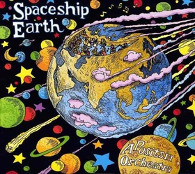 APOSITSIA ORCHESTRA - SPACESHIP EARTH -DIGI-