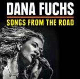 FUCHS, DANA - SONGS FROM THE ROAD + DVD