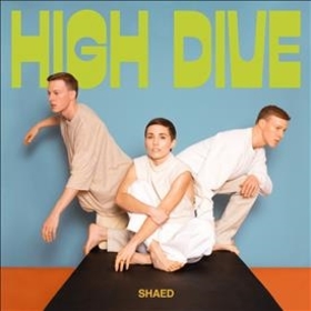 SHAED - HIGH DIVE