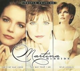 MCBRIDE, MARTINA - TRIPLE FEATURE