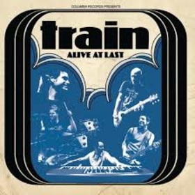 TRAIN - ALIVE AT LAST