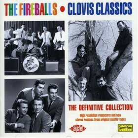 FIREBALLS - CLOVIS CLASSICS