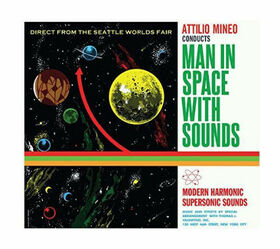 MINEO, ATTILIO - MAN IN SPACE WITH SOUNDS