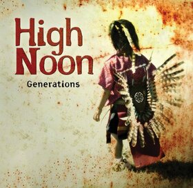 HIGH NOON - GENERATIONS