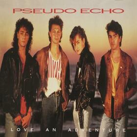 PSEUDO ECHO - LOVE AN ADVENTURE -EXPANDED-