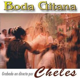 CHELES - BODA GITANA - EN DIRECTO