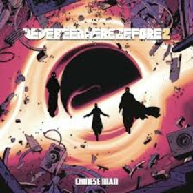 CHINESE MAN - WE'VE BEEN HERE BEFORE 2