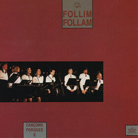 FOLLIM FOLLAM - CANÇONS PORQUES II